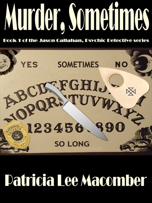 Title details for Murder, Sometimes by Patricia Lee Macomber - Available